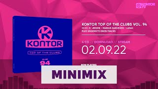 Kontor Top Of The Clubs Vol 94 Official Minimix HD [upl. by Kaehpos]