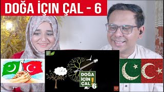 DOĞA İÇİN OYNA 6  ÇOKERTME SAMANADA ATEŞ GİMİLden  Pakistani Reaction [upl. by Euqirne]