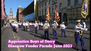 The Apprentice Boys Of Derrry ABOD  Glasgow Feeder Parade June 2023 [upl. by Nnyladnarb]