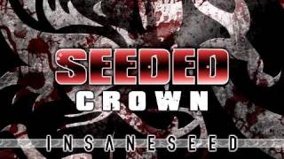 Seeded Crown  Suffer HQ [upl. by Ahtnammas]