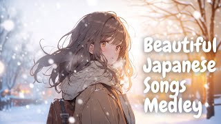 【30min】Beautiful Japanese Songs Medley Ver171 [upl. by Nhojleahcim]