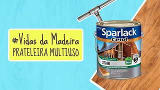 Transforme tábuas de madeiras em uma incrível prateleira multiuso com Sparlak Cetol Stain [upl. by Anesor]