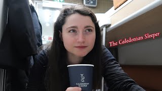 My Caledonian Sleeper Experience [upl. by Ojyllek]