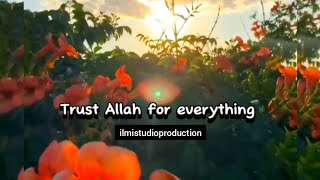 Trust Allahﷻ For Everything quran hadees trust allah everything naat shorts trending islam [upl. by Arlyn]