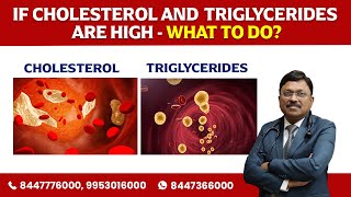 If Cholesterol amp Triglycerides are high  what to do  Dr Bimal Chhajer  Saaol [upl. by Nylkcaj]