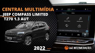 Central Multimídia  JEEP COMPASS LIMITED T270 13 AUT 2022 [upl. by Stephi]