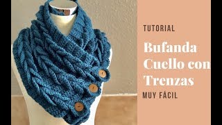 Bufanda o Cuello con Trenzas en Crochet [upl. by Ginelle]