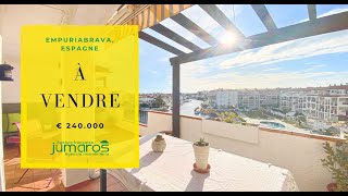 Appartement en vente à Empuriabrava grande terrasse 25m2 et 2 chambres [upl. by Yentruocal953]