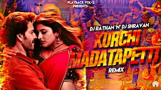 KURCHI MADATHAPETTI REMIX  DJ RATHAN X SHRAVAN PLAYBACK VOL2  SUMANTH VISUALS [upl. by Aninad]