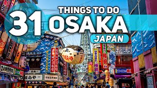 Best Things To Do in Osaka Japan 2024 4K [upl. by Aggi]