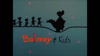 Baloney and Kids Intro [upl. by Egag]