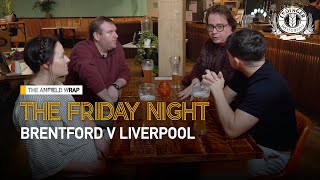 Brentford v Liverpool  The Friday Night With Erdinger [upl. by Repip]