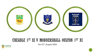 Cheadle 1st xi V Moddershall amp Oulton 1st xi NSSC Premier A 31824 [upl. by Korfonta]