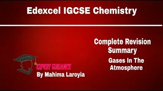 IGCSE EDEXCEL CHEMISTRY Gases In The Atmosphere Edexcel IGCSE Chemistry Complete Revision Summary [upl. by Markiv283]