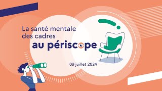 La santé mentale des cadres au périscope [upl. by Rosenzweig]