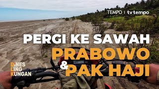 Perjalanan ke Lahan Proyek Cetak Sawah di Tanah Papua  Dines LingKungan Eps 1 [upl. by Hunt]