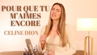 POUR QUE TU MAIMES ENCORE  CELINE DION  SARAH COVER [upl. by Rifkin]