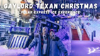 Christmas at the Gaylord Texan Resort  Polar Express ICE experience christmas [upl. by Naivaj716]