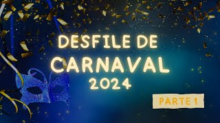 Carnaval 2024  Desfile Inaugural  Parte 1 [upl. by Roer]