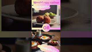 would you rather food quiz wouldyourather [upl. by Nicolina524]