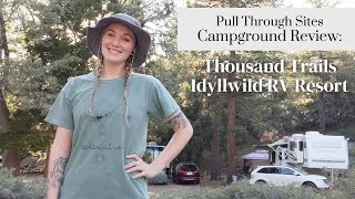 Campground Review Idyllwild RV Resort Thousand Trails [upl. by Lyndsay]