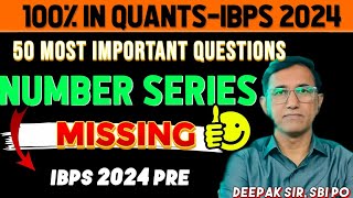 NUMBER SERIESMISSING Previous Year Questions 50 Most Important Questions Selection की गारंटी 👊 [upl. by Els]