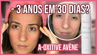 Serum Antiidade AOxitive da Avene Pele 3 anos mais nova em 30 dias [upl. by Anilra]