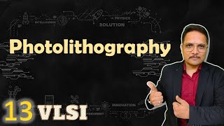 Photolithography Basics Steps amp Process Explained  VLSI by Engineering Funda [upl. by Leia275]