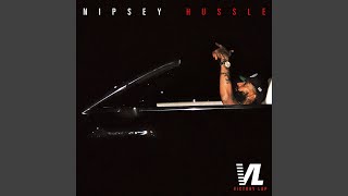 Blessings  Nipsey Hussle Crenshaw Mixtape [upl. by Remmos]