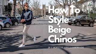 How To Style Beige Chinos  Mens Fashion  In 2 Minutes [upl. by Eiryt]