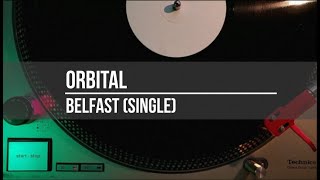 Orbital  Belfast  Full Album  VINYL [upl. by Oliana424]