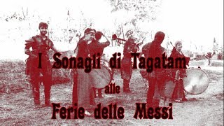 I quotSonagli di Tagatamquot alle Ferie delle Messi [upl. by Mcdougall408]