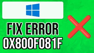 How to FIX Install Error 0x800f081f Windows 11 Update 2024  Resolve Windows 11 Update Error [upl. by Nomae]