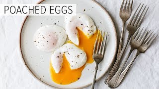 POACHED EGGS  how to poach an egg perfectly [upl. by Yeffej]