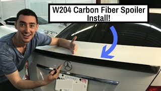 Carbon Fiber Spoiler Install On My Mercedes W204 C250 DIY [upl. by Scandura]