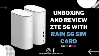 UNBOXING ZTE 5G CPE MC801A WiFi 6 ROUTER FROM RAIN SOUTH AFRICA [upl. by Abagail601]