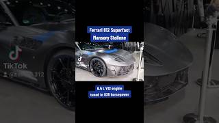 Ferrari 812 Superfast Mansory Stallone 65 L V12 830 horsepower [upl. by Eemyaj]