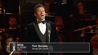 Piotr Beczała Come un bel dì di maggio Andrea Chénier  OPUS KLASSIK GALA 2021 10102021 [upl. by Nwahsir]