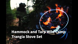 Hammock and Tarp Wild Camp  Trangia Stove Set  Haggis trangia robertburns ddhammocks [upl. by Bevin]