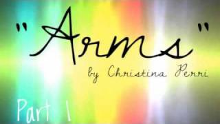 Arms Christina Perri MEP CLOSED [upl. by Aeynod828]