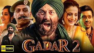 Gadar 2 Full Movie 2023 HD Facts  Sunny Deol Ameesha Patel Utkarsh Sharma  Anil Sharma  Zee5 [upl. by Haswell]