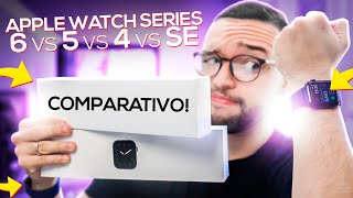 Apple Watch Series 6 vs 5 vs 4 vs SE  mandando a REAL Super COMPARATIVO [upl. by Dorcus]