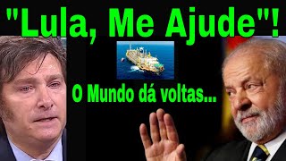 DE JOELHOS MILEI PEDE AJUDA A LULA CRISE ARGENTINA EXPÕE EXTREMISTAS EXPLOSÃO SOCIAL MÍDIA CEGA [upl. by Gracie]