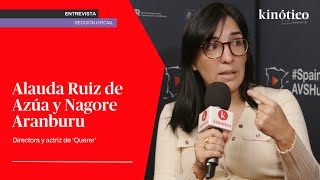 Entrevista con Alauda Ruiz de Azúa y Nagore Aranburu por Querer SSIFF72 [upl. by Zoellick]