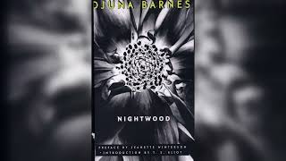 Nightwood  by Djuna Barnes full audiobook [upl. by Naul28]