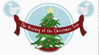 History of the Christmas Tree [upl. by Inalaeham]