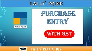 Purchase Entry with GST in Tally Prime Local Gst Tax and IGST TaxAuto Calculate GST in Tally Prime [upl. by Tybald564]