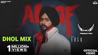 Aloof Himmat Sandhu Dhol Mix 🎚️Rmk Production New Panjabi Song 2023 [upl. by Strep]