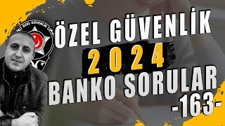 Özel Güvenlik Sınav Soruları 24 Şubat 2024 107 Dönem Sınavı 163 Özel Güvenlik Sınav Soruları [upl. by Santoro]