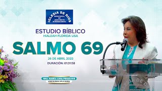 Estudio bíblico Salmo 69  Hna María Luisa Piraquive  Hialeah FL USA  565 [upl. by Naerda123]